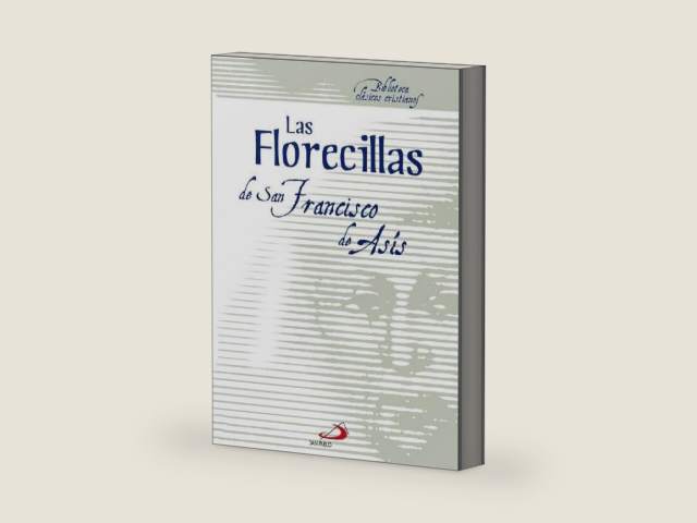 Las Florecillas (Spanish Edition) by San Francisco de Asís