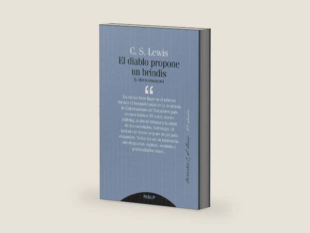 El diablo propone un brindis (Cartas del diablo a su sobrino nº 2) (Spanish Edition) by Clive Staples Lewis