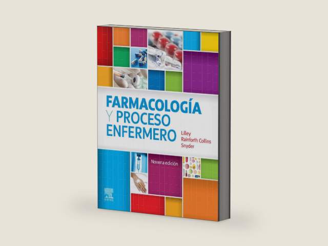 Farmacología y proceso enfermero (Spanish Edition) by Linda Lane Lilley RN, PhD