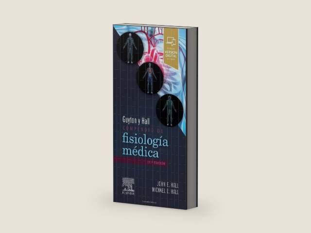 Guyton y Hall. Compendio de fisiología médica by John E. Hall PhD