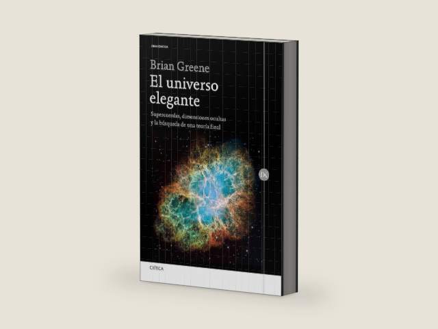 El universo elegante: Supercuerdas, dimensiones ocultas y la búsqueda de una teoría final (Drakontos) (Spanish Edition) by Brian Greene