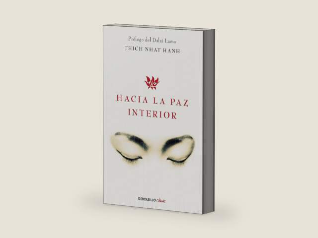 Hacia la paz interior (Spanish Edition) by Thich Nhat Hanh