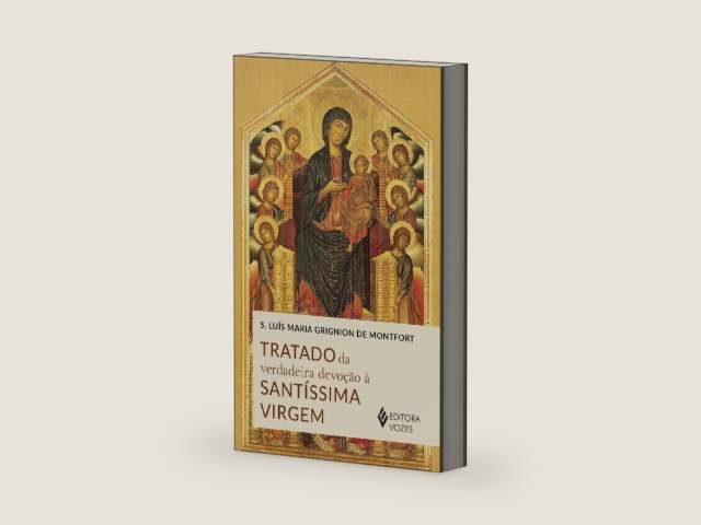 Tratado da verdadeira devoção à Santíssima Virgem (Portuguese Edition) by S Luís Maria Grignion de Montfort