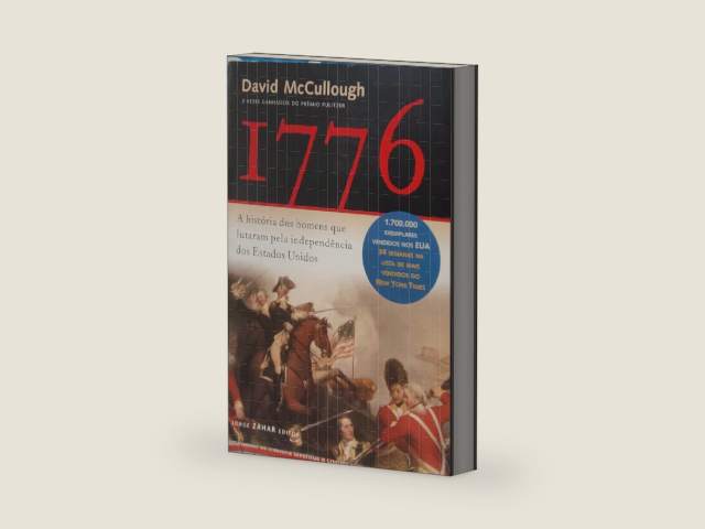 1776: A Historia dos Homens Que Lutaram Pela Indep (Em Portugues do Brasil) by David McCullough