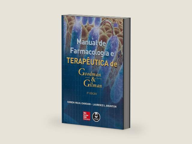 Manual de Farmacologia e Terapêutica de Goodman & Gilman (Portuguese Edition) by Randa Hilal-Dandan