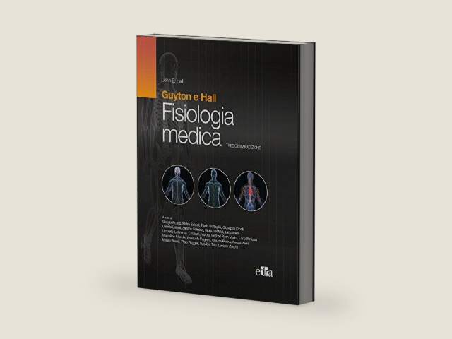 Guyton e Hall - Fisiologia medica 13 ed. (Italian Edition) by John Hall