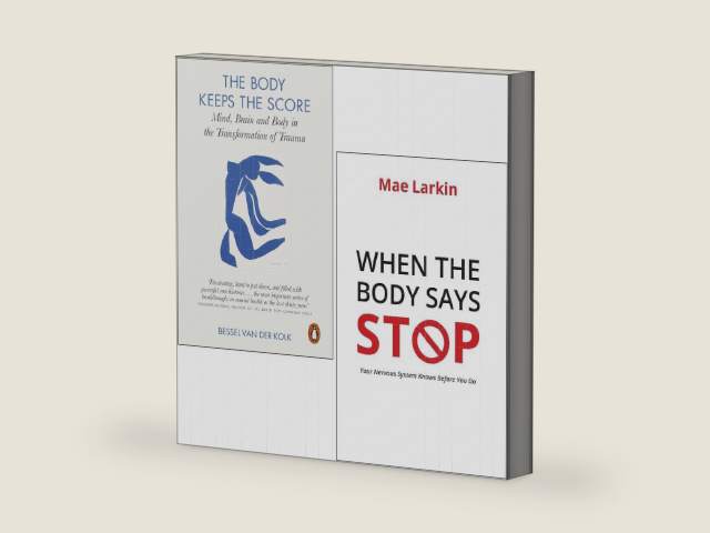 The Body Keeps the Score by Bessel van der Kolk & When the Body Says Stop by Mae Larkin 2 Books Collection Set by Bessel van der Kolk