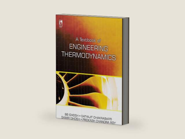 A Textbook of Engineering Thermodynamics by Satyajit Chakrabarti