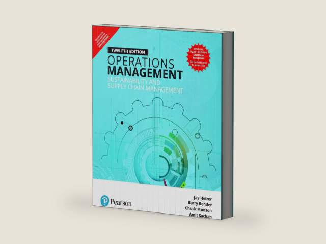 Operations Management Sustainability And Supply Chain Management by Chuck Munson & Amit Sachan And . Jay Heizer , Barry Render
