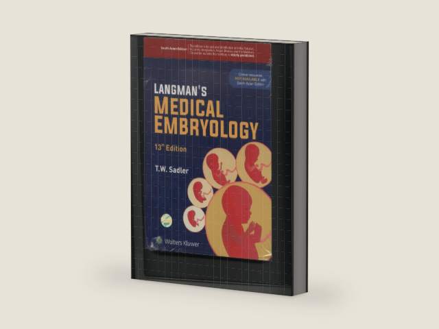 Langman's Medical Embryology, 13th ed. by T.W. Sadler