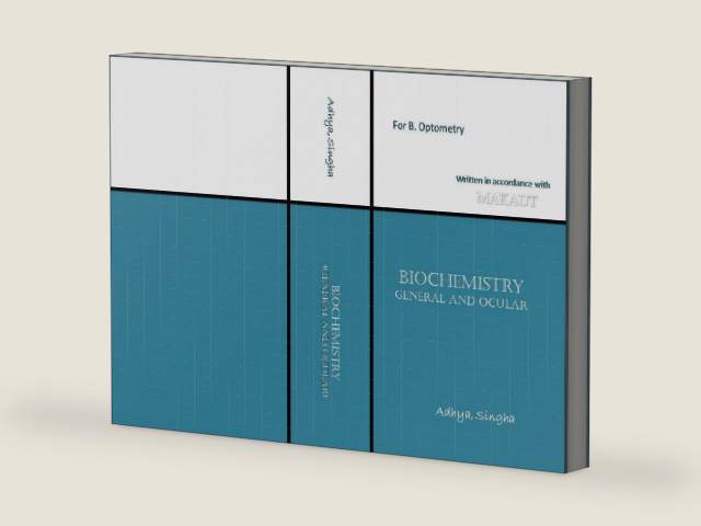 Biochemistry (General and Ocular) by Mausumi Adhya