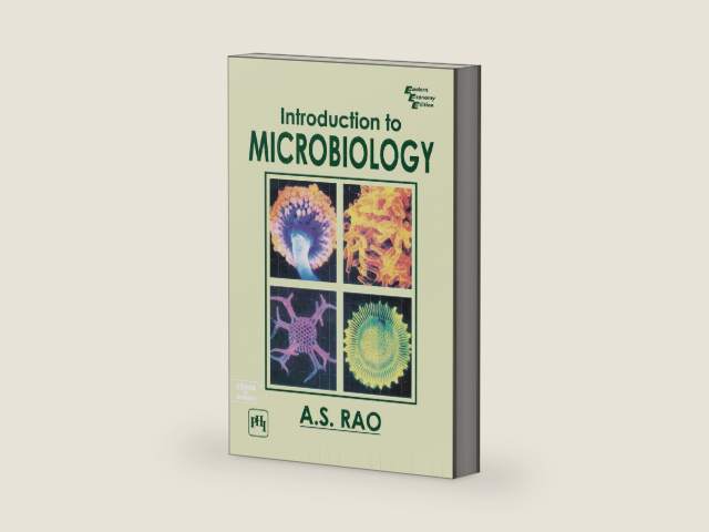 INTRODUCTION TO MICROBIOLOGY by A. S. RAO