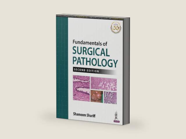 Fundamentals of Surgical Pathology by Shameen Shariff