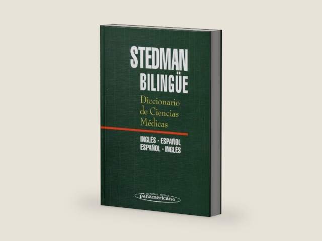 Stedman's Medical Dictionary, English to Spanish and Spanish to English: Diccionario de Ciencias Medicas Stedman Bilingue, Espanol y Ingles y Ingles y Espanol by Thomas Lathrop Stedman
