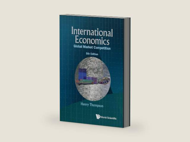 International Economics: Global Market Competition by Henry Thompson