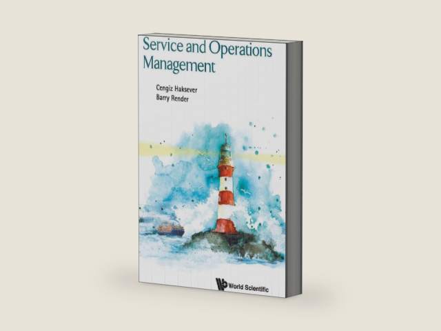 SERVICE AND OPERATIONS MANAGEMENT by Cengiz Haksever