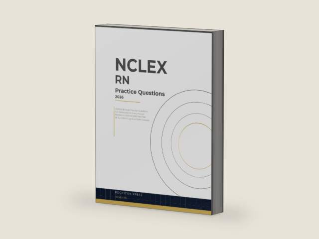 NCLEX-RN Practice Questions 2026: 1,000 NGN-Style Practice Questions with Detailed Rationales | Aligned to the NCSBN Test Plan | All Six CJMM Cognitive Skills by Rockston Press