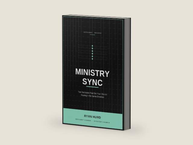 Ministry Sync: Ten Decisions That Get Your Church Rowing in the Same Direction by Ryan Hurd