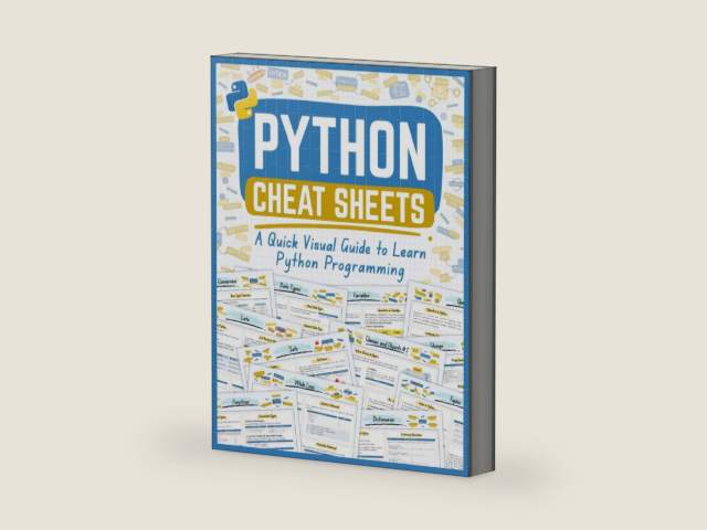 Python Cheat Sheets: A Quick Visual Guide to Learn Python Programming by Amal Abid