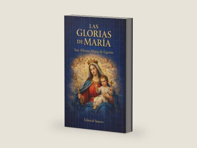Las glorias de María: Nueva traducción del original italiano (Spanish Edition) by San Alfonso María de Ligorio