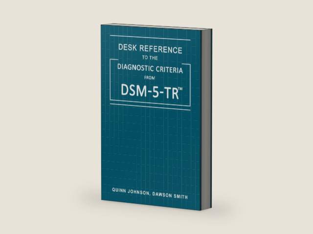[New Update 2026 DSM 5 TR Field Manual] Desk Reference to the Diagnostic Criteria from Dsm-5-Tr Paperback by Quinn Johnson