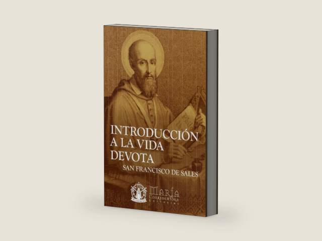 Introducción a la Vida Devota (Edición en Español) (Spanish Edition) by San Francisco de Sales