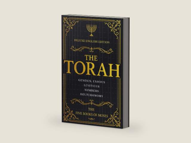 The Torah in English (Large Print): Hebrew Bible Pentateuch Deluxe Edition – The Five Books of Moses (Genesis, Exodus, Leviticus, Numbers, Deuteronomy) by Moses