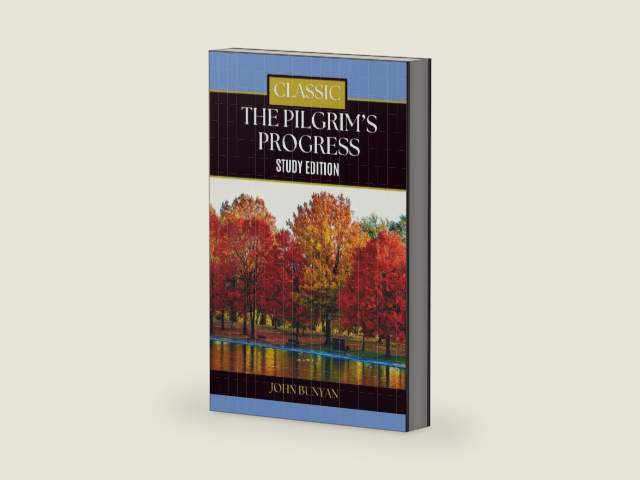 The Pilgrim’s Progress: Study Edition with Preface, Prologue, Epilogue, and Study Guide by John Bunyan