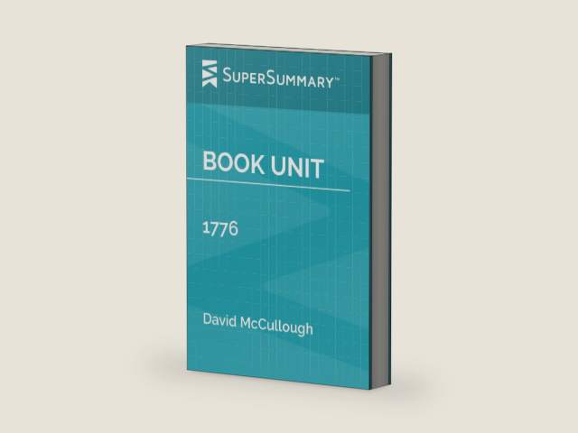 Book Unit: 1776 by David McCullough (SuperSummary) by SuperSummary