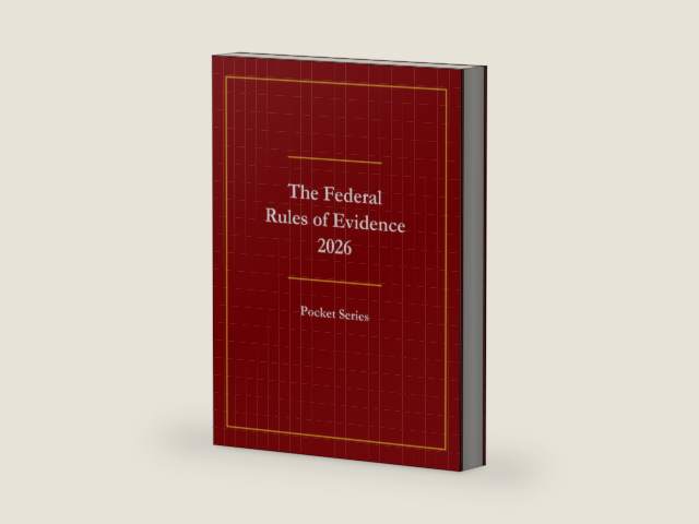 The Federal Rules of Evidence 2026: Pocket Series by JRL3 Publishing