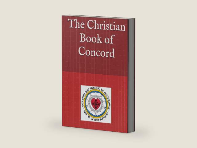 The Christian Book of Concord by Ambrose Henkel