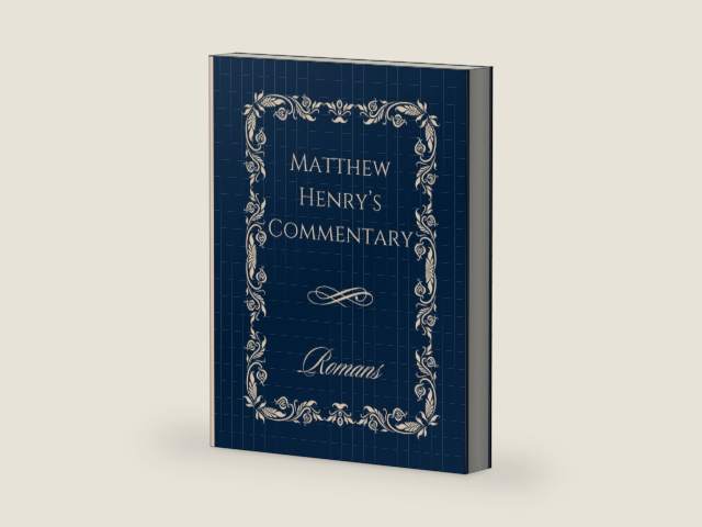 Matthew Henry's Commentary on Romans: Large Print Edition - Classic Matte Cover | Easy-to-Read 8.5"x11" Format | Bible Commentary by Matthew Henry | Ideal for Bible Study and Devotion by Matthew Henry