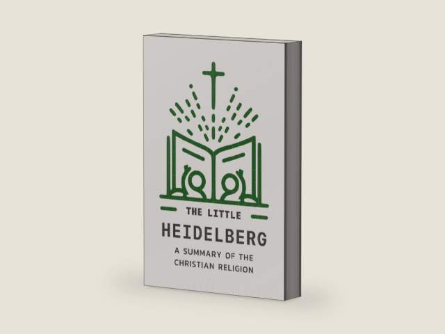 The Little Heidelberg: A Children's Summary of the Christian Faith by Jason Ruis