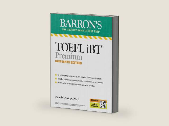 TOEFL, iBT Premium, Nineteenth Edition: Prep Book with 10 Practice Tests + Comprehensive Review + Online Audio (2026) (Barron's Test Prep) by Pamela J. Sharpe Ph.D.
