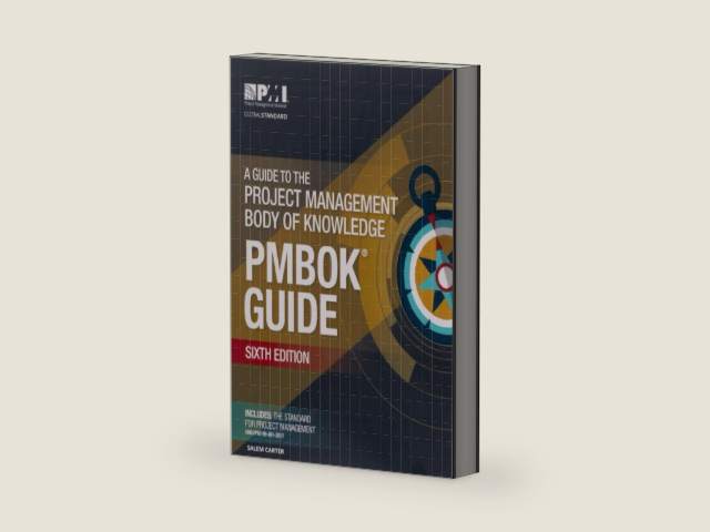 A Guide to the Project Management Body of Knowledge by Salem Carter