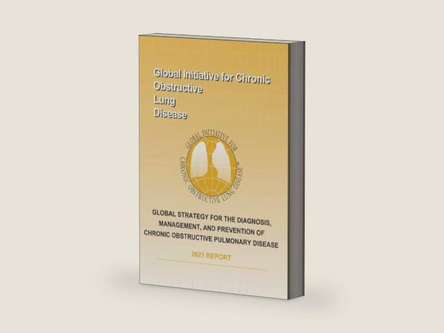 Global Strategy for the Diagnosis, Management, and Prevention of Chronic Obstructive Pulmonary Disease 2021 Report by GOLD