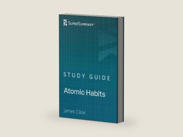 Study Guide: Atomic Habits by James Clear (SuperSummary) by SuperSummary