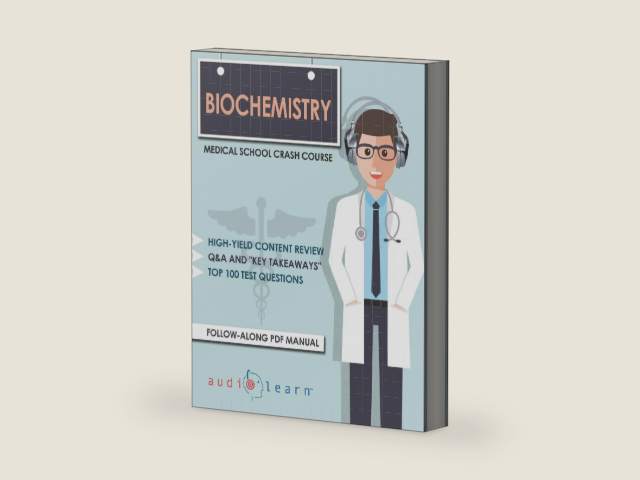 Biochemistry - Medical School Crash Course by AudioLearn Medical Content Team