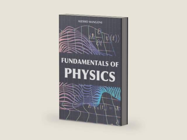 Fundamentals of physics by Alessio Mangoni