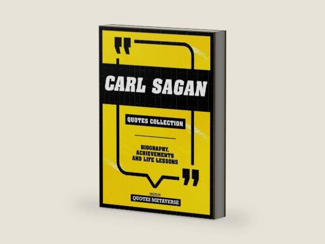 Carl Sagan - Quotes Collection: Biography, Achievements And Life Lessons by Quotes Metaverse