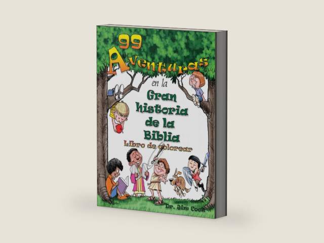 99 Aventuras en la Gran Historia de la Biblia Libro de Colorear (Spanish Edition) by Dr. Jim Cook