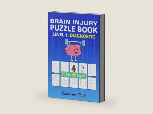 Traumatic Brain Injury Puzzle Book: Level I by Catherine Black