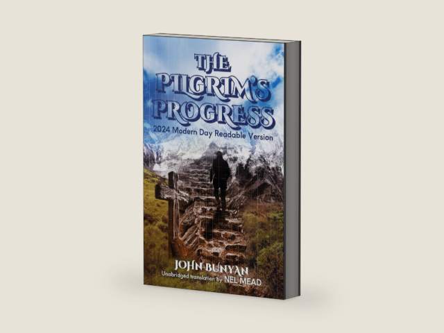 The Pilgrim's Progress: 2024 Modern Day Readable Version by John Bunyan