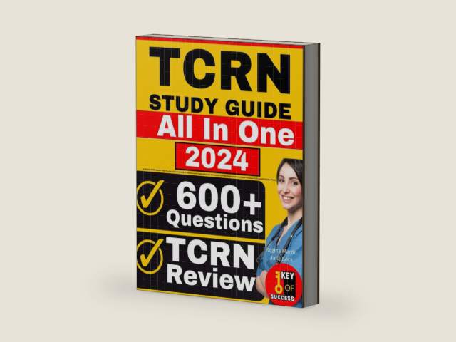 TCRN Study Guide: All-in-One TCRN Review + 600 Practice Questions with In-Depth Answer Explanations for the Trauma Certified Registered Nurse Exam (Includes 4 Full-Length Practice Tests) by Regina Martin