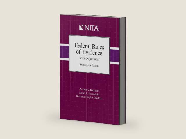 Federal Rules of Evidence with Objections by Anthony J. Bocchino