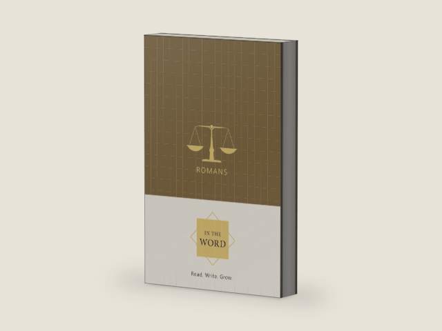 Romans Bible Study Journal | In the Word Bible Journal | Chapter-by-Chapter Scripture Writing Notebook & Devotional Workbook with Guided Reflections for Personal or Group Bible Study by Joel R. Beeke