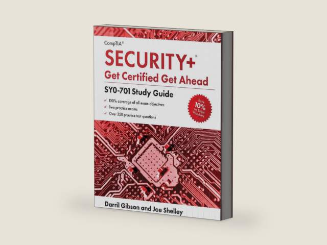 CompTIA Security+ Get Certified Get Ahead: SY0-701 Study Guide by Joe Shelley