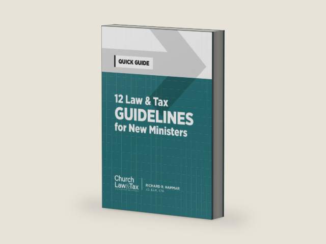 12 Law & Tax Guidelines for New Ministers: Quick Guide by Richard R. Hammar