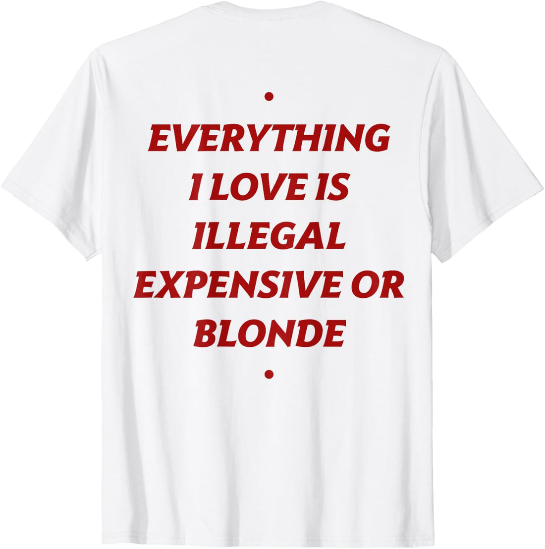 (ON Back) T-Shirt
