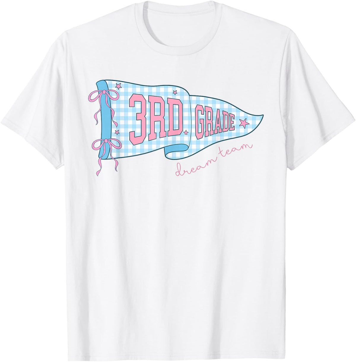 Third Grade Dream Team Pennant Flag Back to School Teacher T-Shirt
